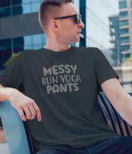 Unisex Round Collar t-shirt for your Yoga practice with Messy Bun Yoga Pants