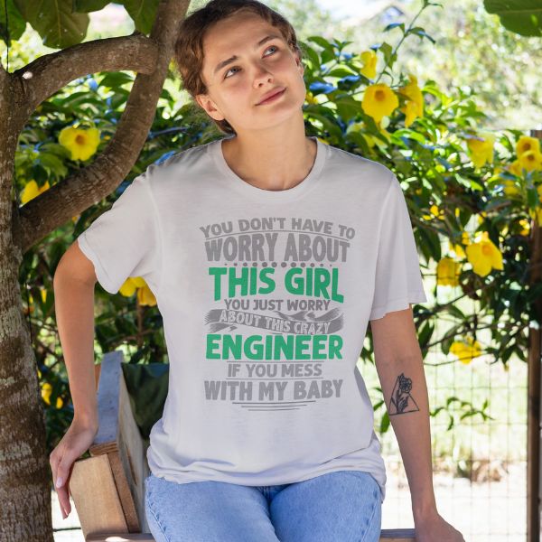 Unisex Round Collar t-shirt for your Profession you don't have to worry about this girl....