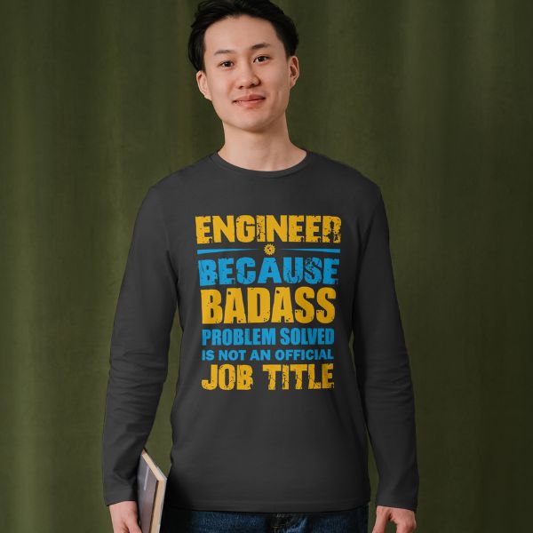 Unisex Round Collar t-shirt for your Profession Engineer because badass problem solved is not an official job title